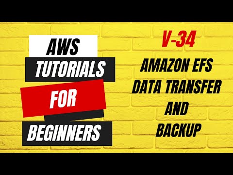 Amazon EFS Data Transfer and Backup