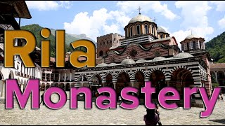 Rila Monastery UNESCO Bulgaria