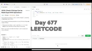 YouTube video 'Day 677: LeetCode Problem 2839. Check if Strings Can be Made Equal With Operations I - Swift'