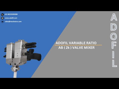 ADOFIL VARIABLE RATIO AB ( 2k ) VALVE MIXER