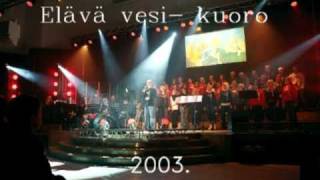Tulkoon Joulu -   Elävä vesi  kuoro 2003
