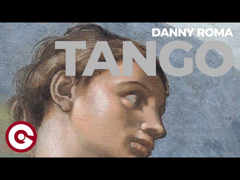 DANNY ROMA - Tango (Official Visual)