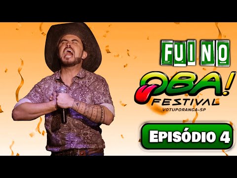 CARNAVAL - FUI NO OBA FESTIVAL - EPISÓDIO 4