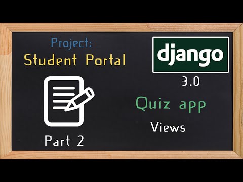 Django Student Portal - quiz app part 2  | 12 thumbnail