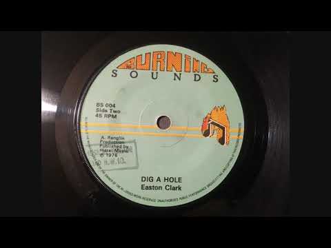 Easton Clark - Dig A Hole