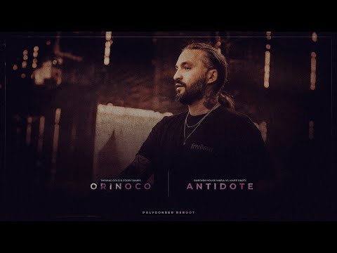 Orinoco | Antidote (Steve Angello Mashup)