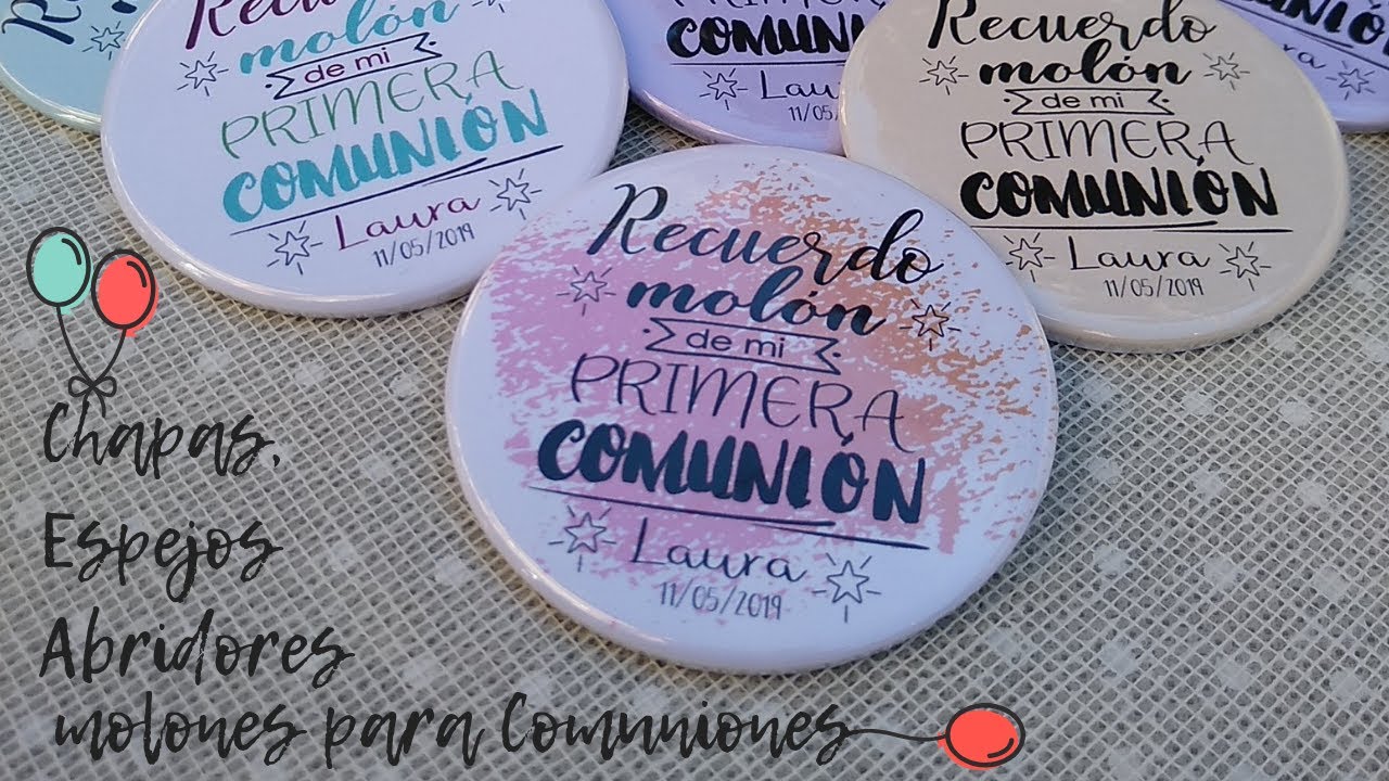 Watch Chapas RECUERDO MOLON DE MI PRIMERA COMUNION, espejos y abridores. Now Chapas RECUERDO MOLON DE MI PRIMERA COMUNION, espejos y abridores.