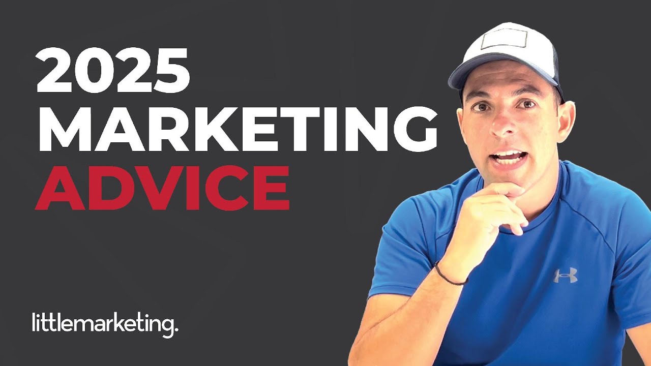 Helpful marketing advice for your small business in 2025