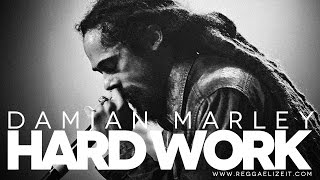 Damian Marley - Hard Work (Set Up Shop Vol. 2) September 2014