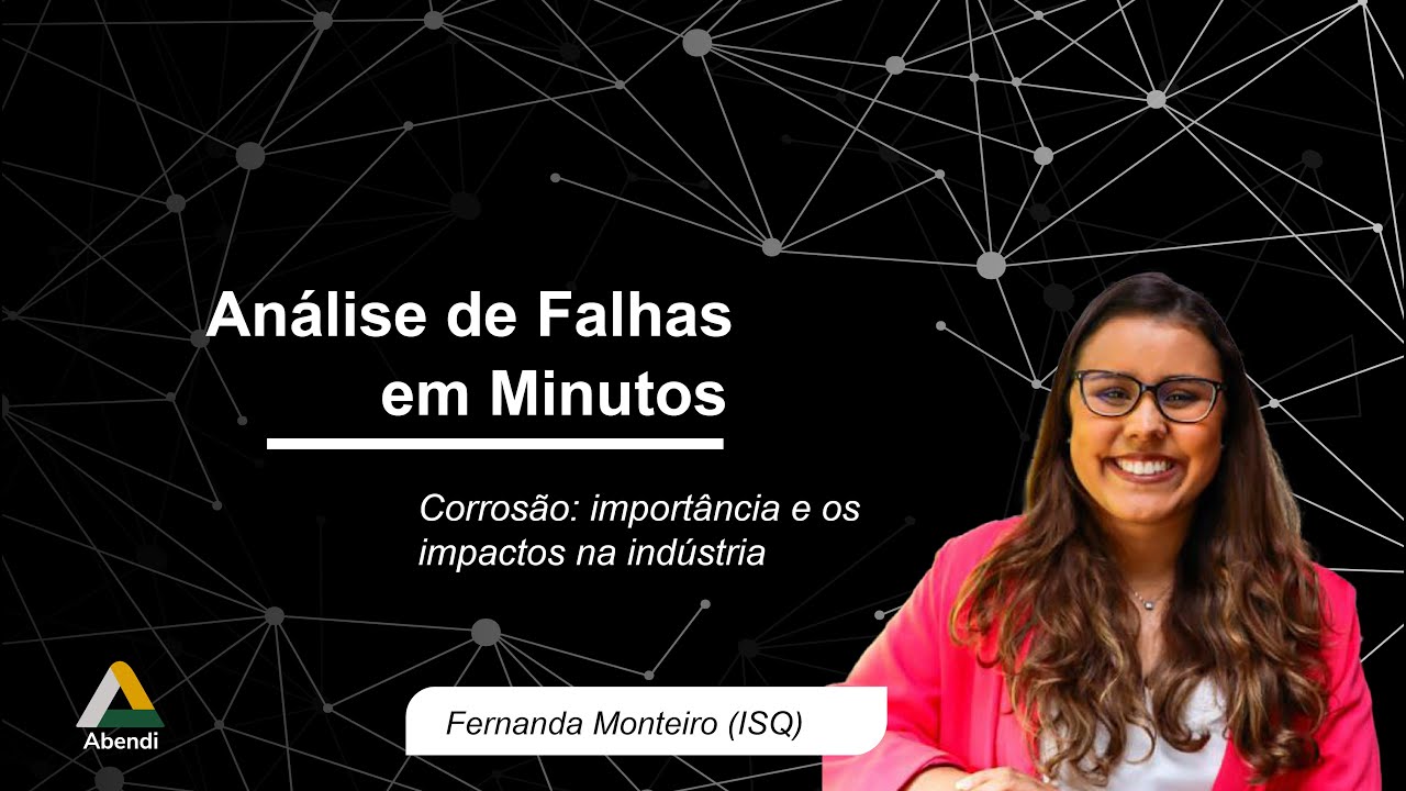 Failure Analysis in Minutes | Corrosion – importance and impacts on industry