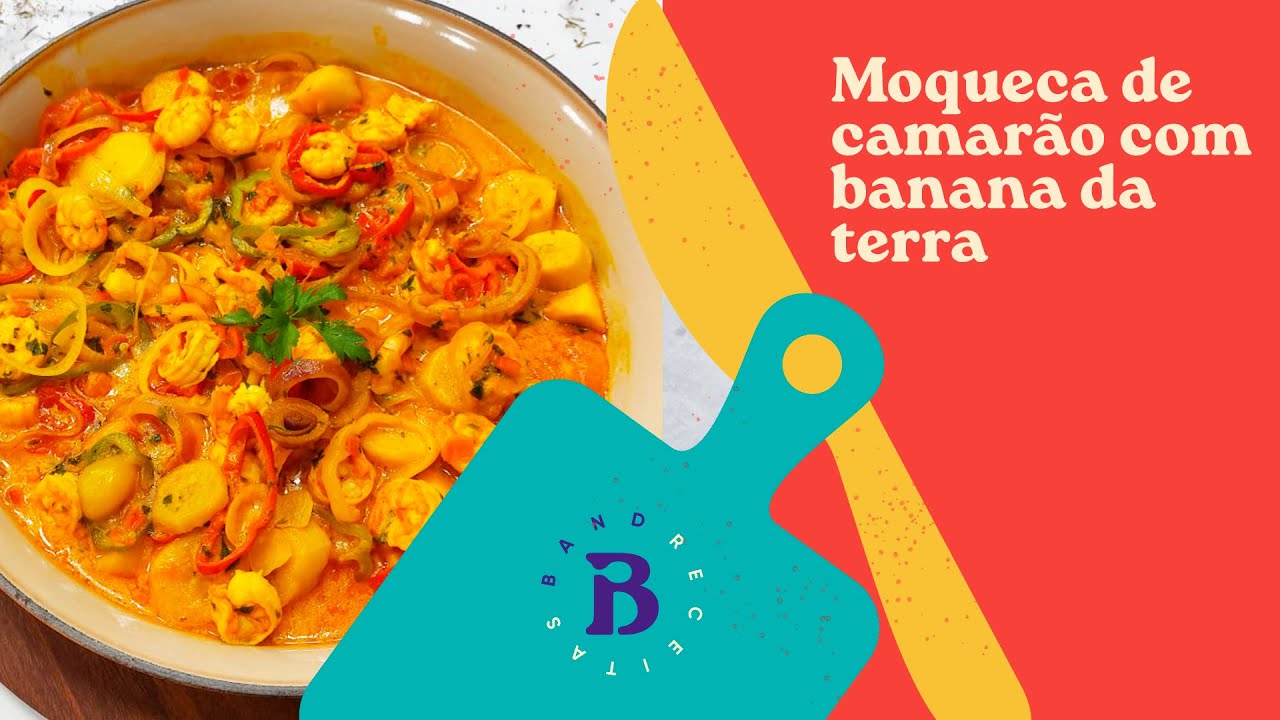 Como fazer moqueca de camarão com banana-da-terra | Edu Guedes | The Chef