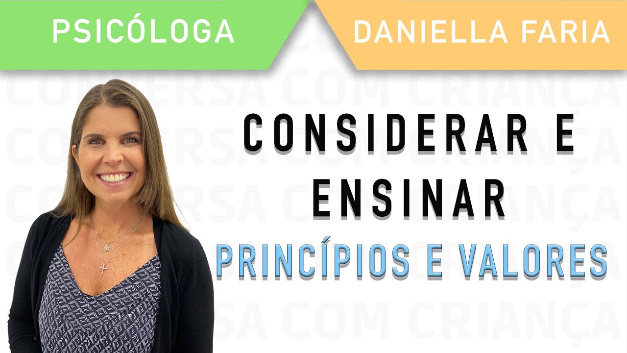 Principios E Valores Na Educação Infantil