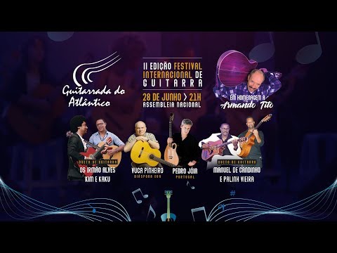 Guitarrada do Atlântico - II edição homenageia Armando Tito