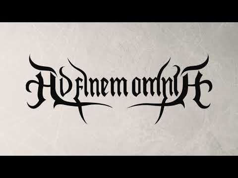 Ad Finem Omnia - Official Teaser