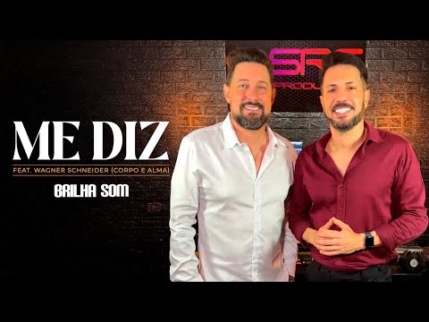 Brilha Som feat. Corpo e Alma - Me Diz (CLIPE OFICIAL)