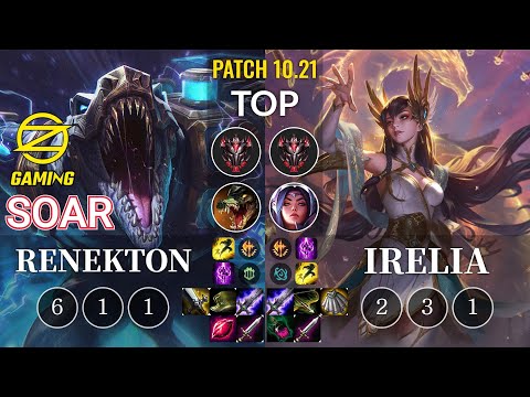 OZ SoaR Renekton vs Irelia Top - KR Patch 10.21