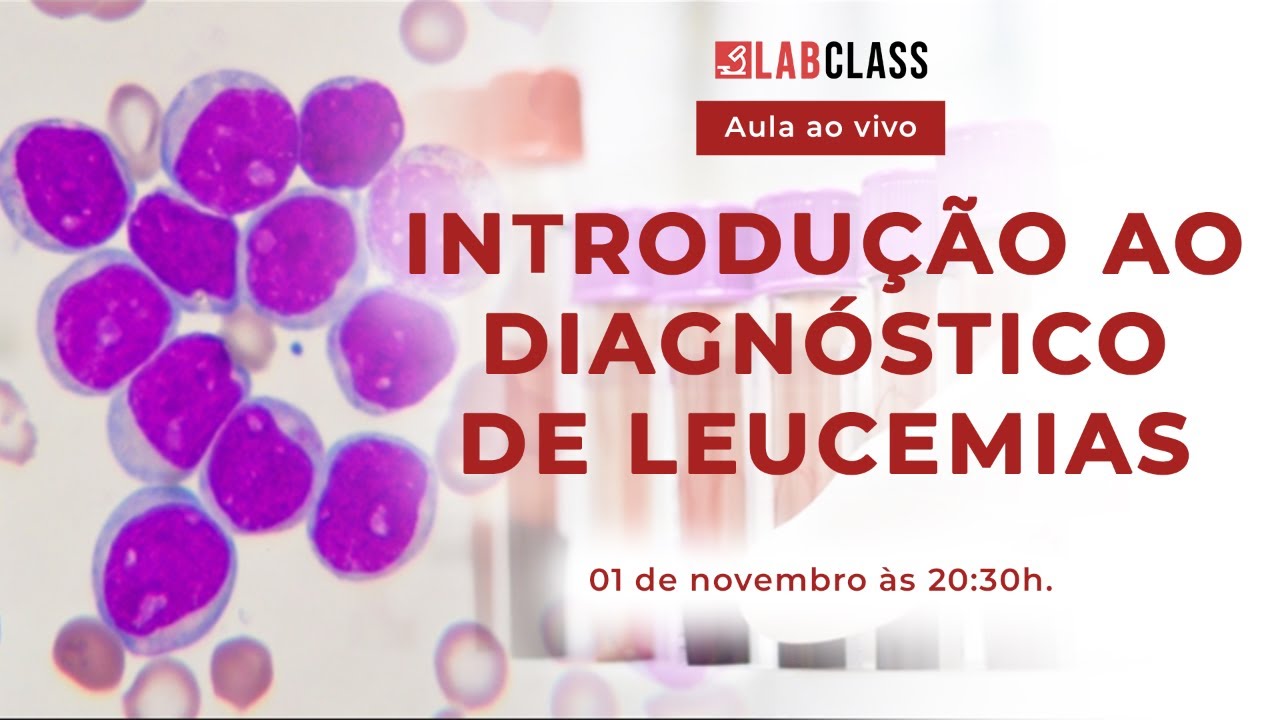 Introdução ao diagnóstico de Leucemias