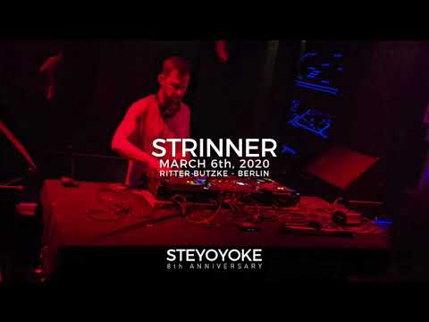 Strinner at Ritter Butzke, Berlin 06.03.2020 - Steyoyoke 8th Anniversary