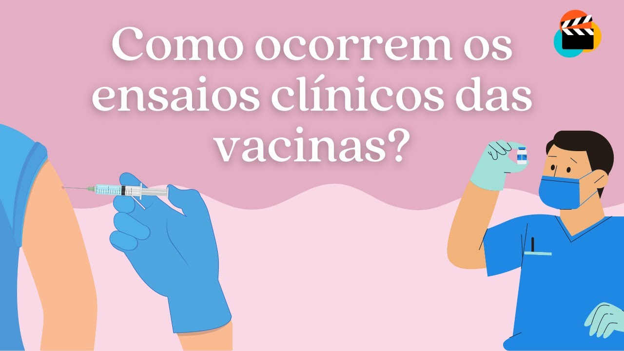 Ensaio Clínico de Vacinas
