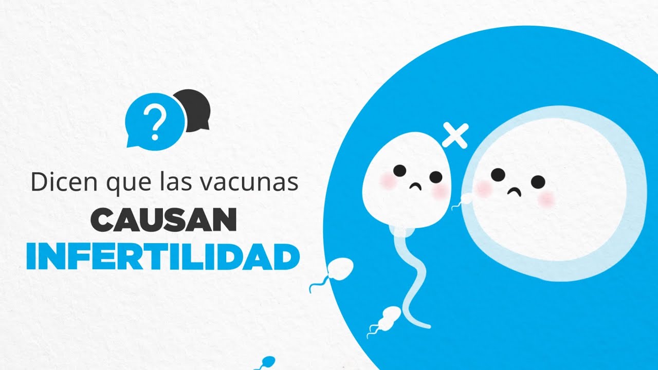 Las vacunas NO causan infertilidad