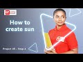 Project 45 Step 4 How To Create Sun