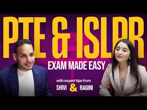 PTE & ISLPR Exam made Easy | With Expert Tips from Ragini Sidhu and Shivi Bhalla | PTE Experts