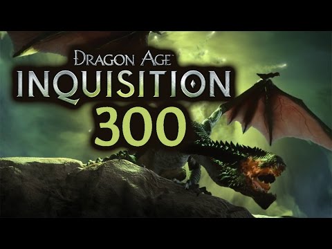 DRAGON AGE: INQUISITION | #300 | Der Hochlandwüter
