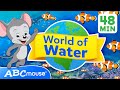 World of Water by ABCmouse! | 48 Minute Full Episode | Compilation for TV | Preschoolers
