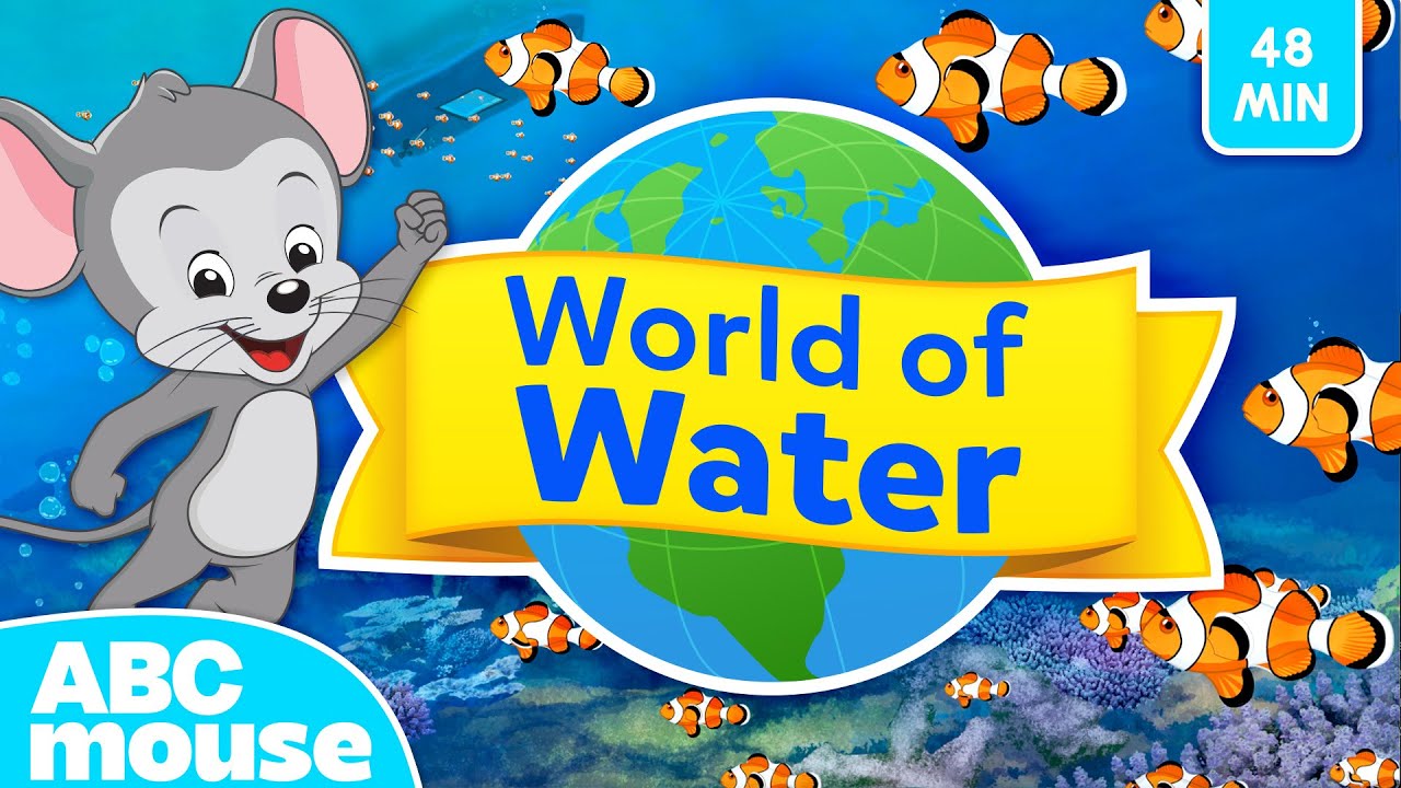 World of Water by ABCmouse! | 48 Minute Full Episode | Compilation for TV | Preschoolers