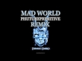 Gary Jules - Mad World (Phutureprimitive Remix ...