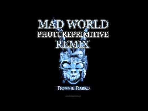 Gary Jules - Mad World (Phutureprimitive Remix)