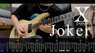 【TAB】X JAPAN - Joker Guitar Solo Cover