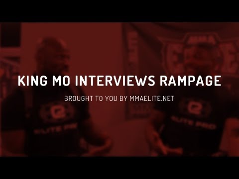 King Mo Interviews Rampage - Full Video