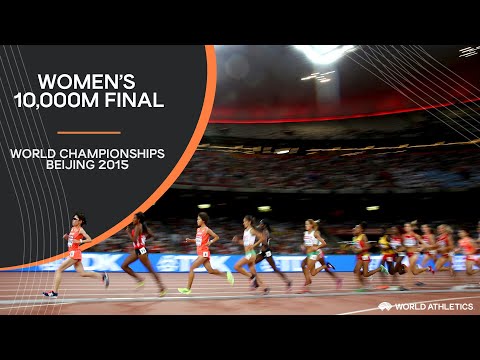 Women's 10,000m Final | World Athletics Championships Beijing 2015