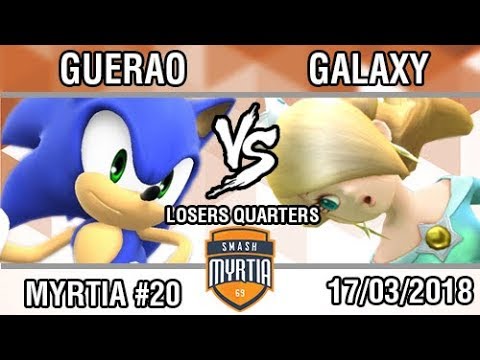 [Smash Myrtia #20]  Guerao (Sonic) vs GALAXY (Estela) -  Losers Quarters