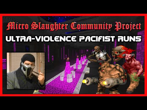 Micro Slaughter Community Project - Pacifist Runs!