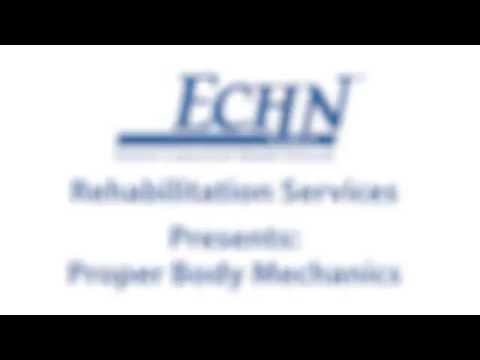 ECHN Proper Body Mechanics