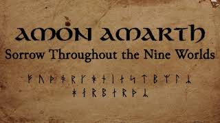 Amon Amarth - Sorrow Throughout the Nine Worlds (Lyric Video)