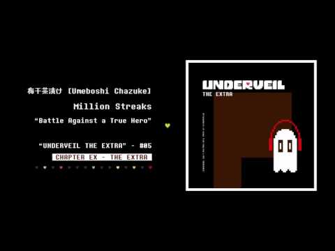 05. 梅干茶漬け - Million Streaks | UNDERVEIL THE EXTRA