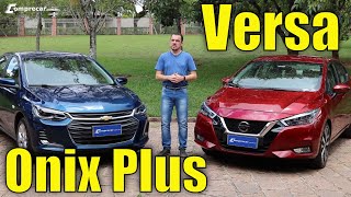 Chevrolet Onix Plus x Nissan Versa