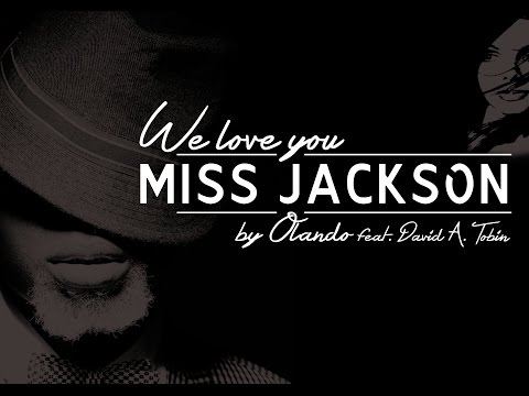 Miss Jackson - Olando feat. David A. Tobin, #janetjackson