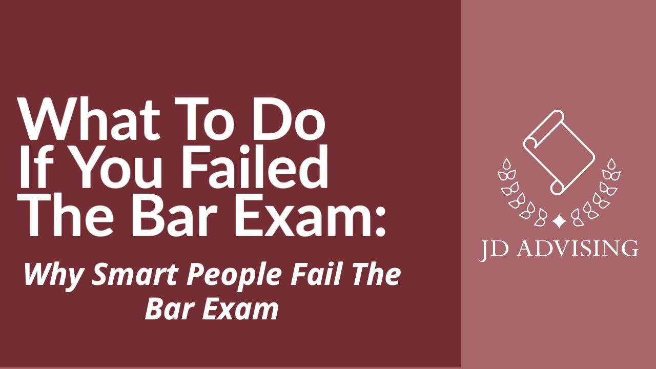 What happens if you fail the bar exam?