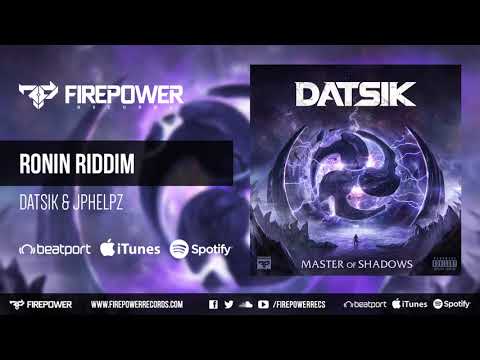 Datsik & JPhelpz - Ronin Riddim