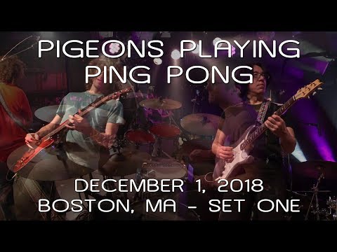 Pigeons Playing Ping Pong: 2018-12-01 - Paradise Rock Club; Boston, MA (Set 1) [8-Cam/HD60p]