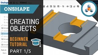 Beginner Tutorial 1/5 - Onshape 3D CAD - Creating 