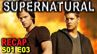 Download lagu Supernatural Season 01 Episode 03 recap mp3 Download lagu Supernatural Season 01 Episode 03 recap mp3