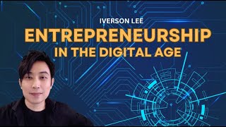 Entrepreneurship in the Digital World