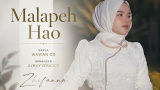 Download lagu Zhifanna - Malapeh Hao mp3