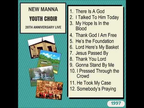 New Manna Youth Choir - 20th Anniversary Live - Full Album