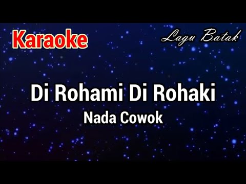 Karaoke : Di rohami Di rohaki (Nada Cowok)